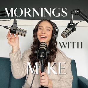 Mornings with Mike