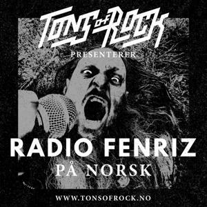 Radio Fenriz på norsk by TONS OF ROCK