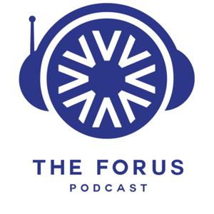 The FORUS Podcast