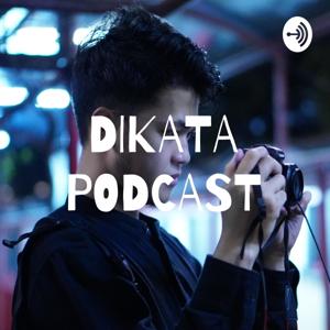 DIKATA PODCAST