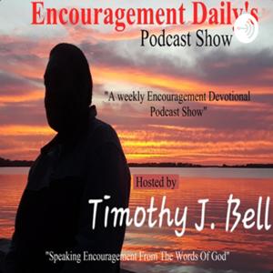 Encouragement Daily's Podcast Show