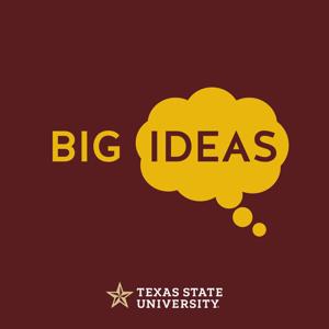 Big Ideas TXST