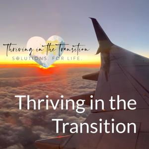 Thriving in the Transition