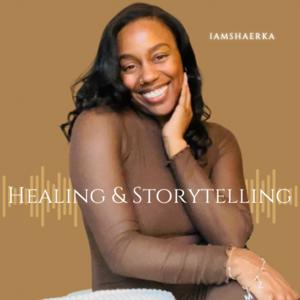 Healing & Storytelling