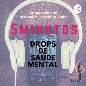 5 Minutos- Drops De Saúde Mental