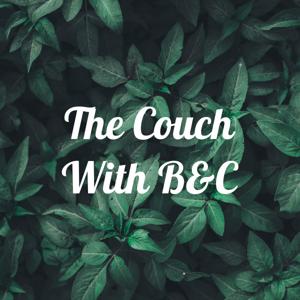 The Couch With B&C