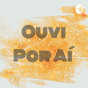 Ouvi Por Aí