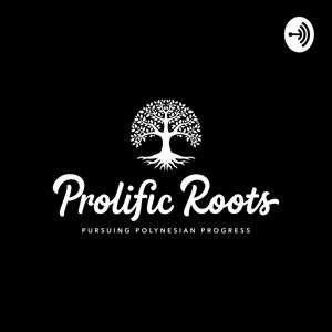 Prolific Roots by Prolific Roots