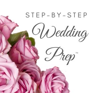Step-by-Step Wedding Prep