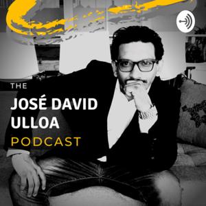 Jose David Ulloa Podcast