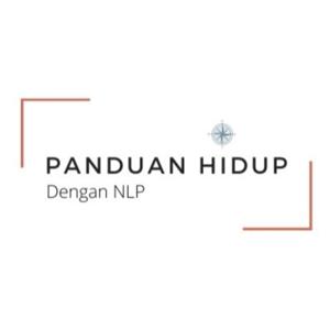 PANDUAN HIDUP DENGAN NLP