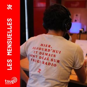 Les mensuelles de Tsugi Radio