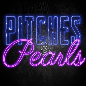 Pitches & Pearls