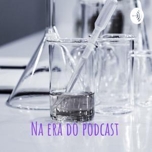 Na era do podcast - Professoras Dani e Drika