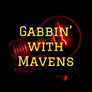 Gabbin' with Mavens