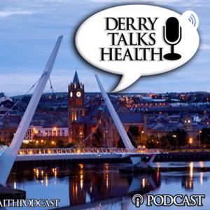 Derry Talks Health