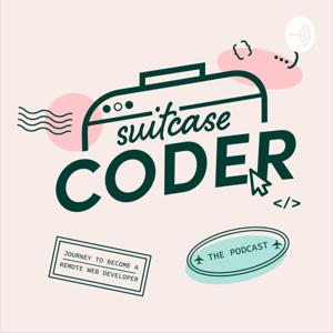 Suitcase Coder: The Podcast