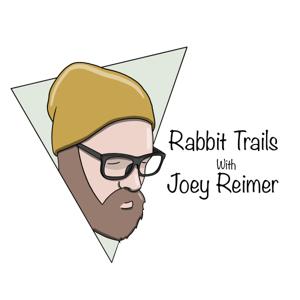 Rabbit Trails Podcast