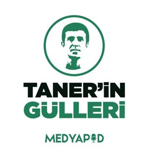 Taner'in Gülleri