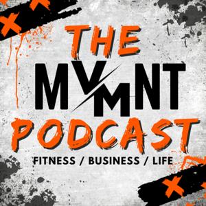 The MVMNT Podcast