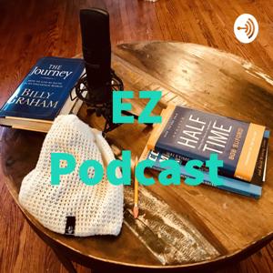 EZ Podcast