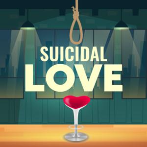 Suicidal Love