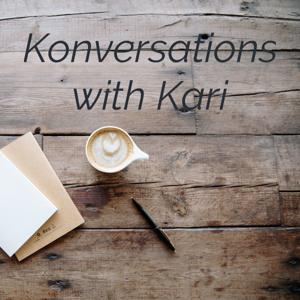 Konversations with Kari