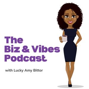 The Biz & Vibes Podcast