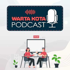 WARTA KOTA PODCAST