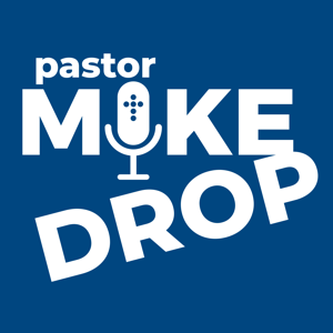 Pastor Mike Drop by Lutheran Church of Hope