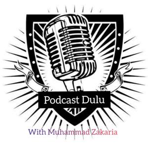 Podcast_Dulu