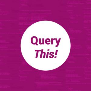 Query This!