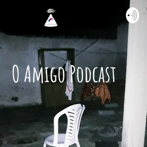 O Amigo Podcast