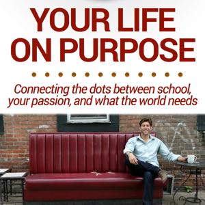 Your Life on Purpose