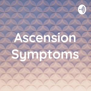 Ascension Symptoms