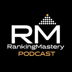 RankingMastery Podcast