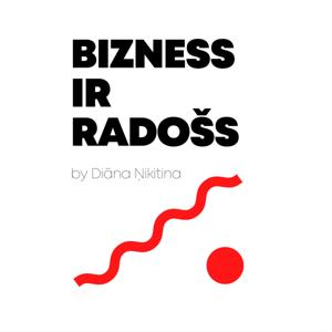 BIZNESS IR RADOŠS by Diāna Ņikitina, zīmolvede by Diāna Ņikitina