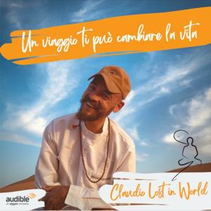 Podcast Di Viaggio Spirituale - Claudio Lost In The World