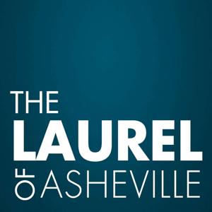 The Laurel of Asheville Podcast