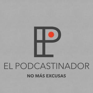 El Podcastinador