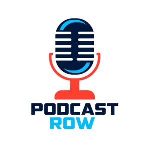 Podcast Row