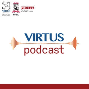 Virtus Podcast｜Programa Virtus UFPE