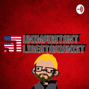 Unimportant Libertarianist