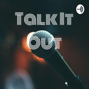 Talk It Out