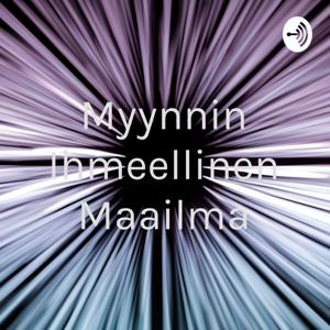 Myynnin Ihmeellinen Maailma