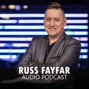 Russ Fayfar Podcast