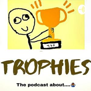 Trophies