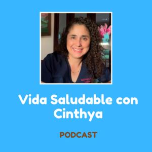 Vida saludable con Cinthya