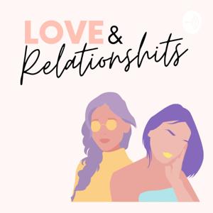 Love and Relationshits