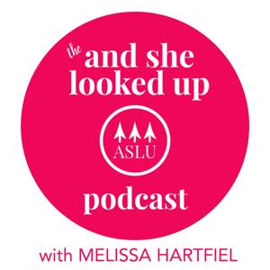 The And She Looked Up Podcast